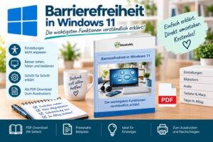 Barrierefreiheit in Windows 11 – Kostenloses Lernmaterial (PDF)